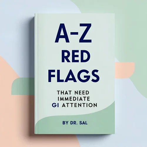 The A-Z Red Flags That Would Need Immediate GI Attention